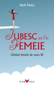 descarca-hedi-hoka-iubesc-sa-fiu-femeie-ghidul-femeii-de-nota-10-pdf descarca-hedi-hoka-iubesc-sa-fiu-femeie-ghidul-femeii-de-nota-10-pdf