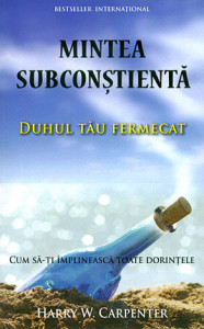 descarca-harry-w-carpenter-mintea-subconstienta-duhul-tau-fermecat-pdf descarca-harry-w-carpenter-mintea-subconstienta-duhul-tau-fermecat-pdf