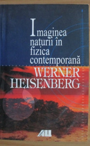 Imaginea naturii în fizica contemporană