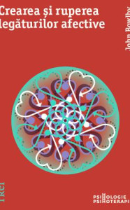 descarca-john-bowlby-crearea-si-ruperea-legaturilor-afective-pdf