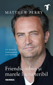 descarca-matthew-perry-friends-iubiri-si-marele-lucru-teribil-pdf descarca-matthew-perry-friends-iubiri-si-marele-lucru-teribil-pdf