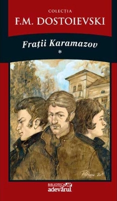 descarca-feodor-mihailovici-dostoievski-fratii-karamazov-vol-1-pdf