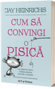descarca-jay-heinrichs-cum-sa-convingi-o-pisica-pdf