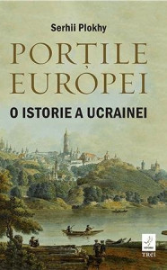descarca-serhii-plokhy-portile-europei-o-istorie-a-ucrainei-pdf