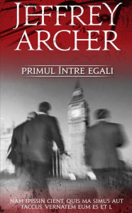 descarca-jeffrey-archer-primul-intre-egali-pdf descarca-jeffrey-archer-primul-intre-egali-pdf