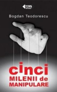 Cinci milenii de manipulare