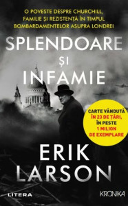 Splendoare și infamie