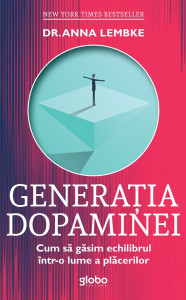 Generația dopaminei