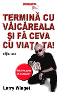 descarca-larry-winget-termina-cu-vaicareala-si-fa-ceva-cu-viata-ta-pdf descarca-larry-winget-termina-cu-vaicareala-si-fa-ceva-cu-viata-ta-pdf