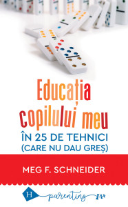 descarca-meg-f-schneider-educatia-copilului-meu-in-25-tehnici-care-nu-dau-gres-pdf descarca-meg-f-schneider-educatia-copilului-meu-in-25-tehnici-care-nu-dau-gres-pdf