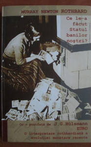 Ce le-a făcut Statul banilor noştri