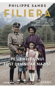 Filiera. Pe urmele unui fost demnitar nazist