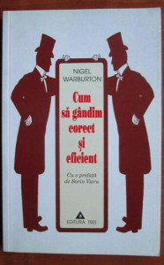 Cum să gândim corect şi eficient