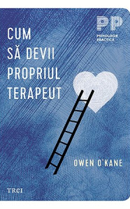 Cum să devii propriul terapeut