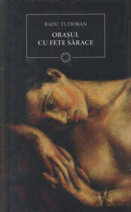 Orașul cu fete sărace