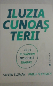 descarca-steven-sloman-iluzia-cunoasterii-pdf Iluzia cunoaşterii
