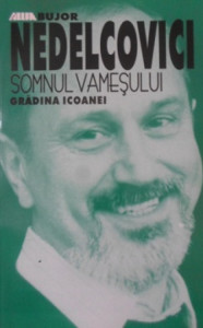 descarca-bujor-nedelcovici-somnul-vamesului-vol3-gradina-icoanei-pdf Somnul vamesului vol.3 Grădina Icoanei