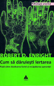 Cum să dăruiești iertarea