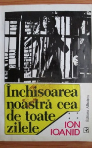 descarca-ion-ioanid-inchisoarea-noastra-cea-de-toate-zilele-vol4-pdf