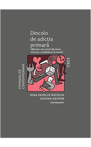 Dincolo de adicția primară