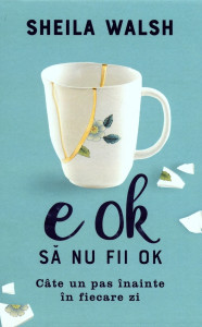 E ok să nu fii ok