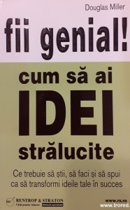 Fii genial. Cum să ai idei strălucite