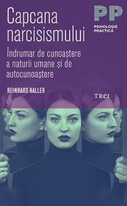 Capcana narcisismului