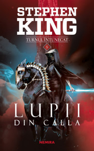 Turnul Întunecat vol. 5 Lupii din Calla