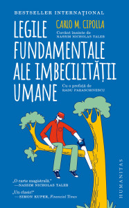 Legile fundamentale ale imbecilității umane