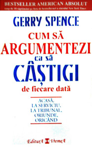 Cum sa argumentezi ca sa castigi de fiecare data