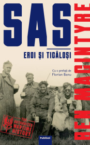SAS. Eroi si ticalosi
