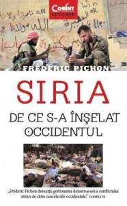 Siria. De ce s-a inselat Occidentul