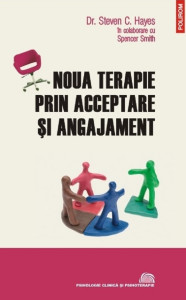 Noua terapie prin acceptare şi angajament