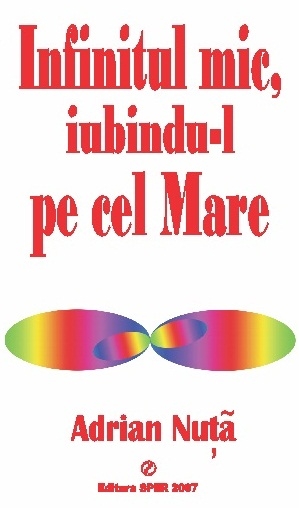 Infinitul Mic Iubindu-l Pe Cel Mare