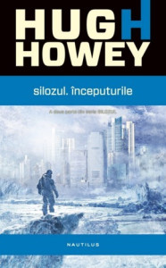 seria Silozul - vol.2 Inceputurile