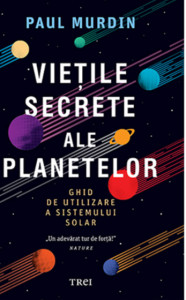 Vietile secrete ale planetelor