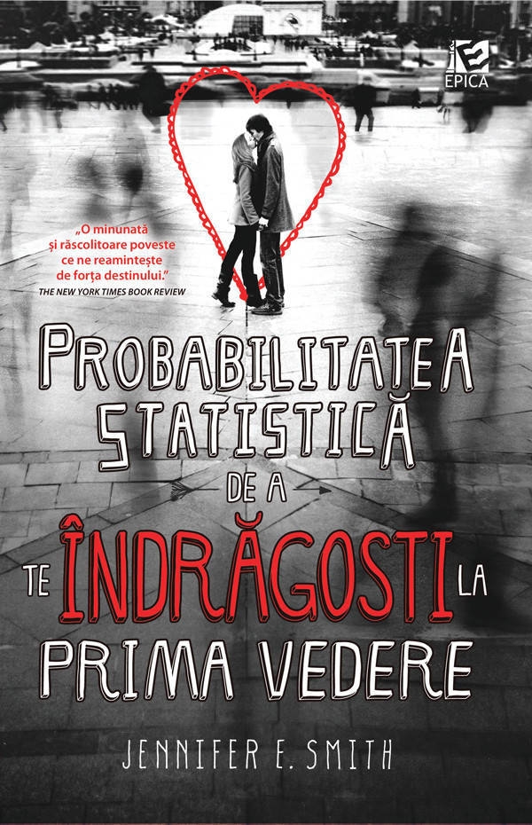 descarca-jennifer-e-smith-probabilitatea-statistica-de-a-te-indragosti-la-prima-vedere-pdf