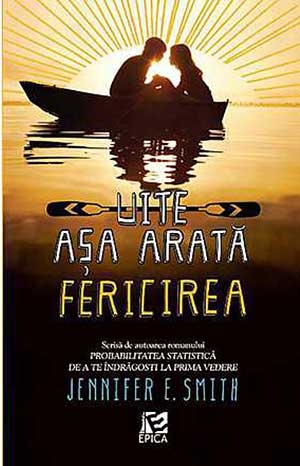 descarca-jennifer-e-smith-uite-asa-arata-fericirea-pdf