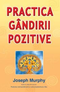 descarca-joseph-murphy-practica-gandirii-pozitive-pdf