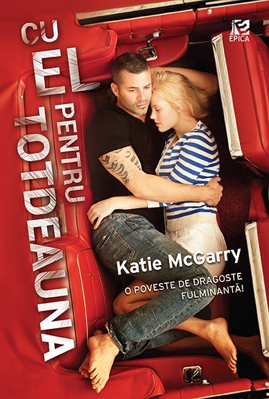 descarca-katie-mcgarry-cu-el-pentru-totdeauna-pdf